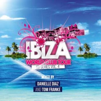 Various Artists - Ibiza World Club Tour 4 i gruppen CD / Toppsäljare hos Bengans Skivbutik AB (3599350)