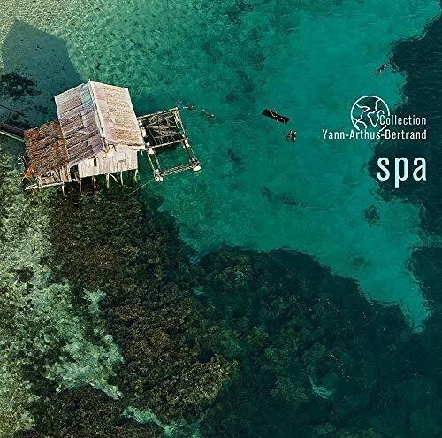 Blandade Artister - Spa (Yann Arthus-Bertrand) i gruppen CD / Pop hos Bengans Skivbutik AB (3599514)
