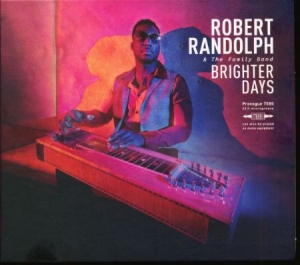 Robert Randolph & The Family Band - Brighter Days i gruppen CD / Rock hos Bengans Skivbutik AB (3599871)