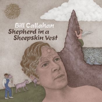 Callahan Bill - Shepherd In A Sheepskin Vest i gruppen CD / Toppsäljare hos Bengans Skivbutik AB (3601477)