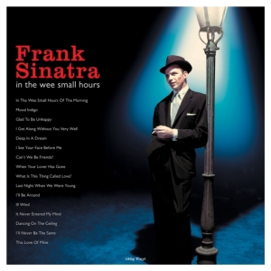 Sinatra Frank - In The Wee Small Hours i gruppen VINYL / Pop-Rock hos Bengans Skivbutik AB (3601613)