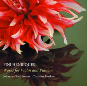 Fini Henriques - Works For Violin And Piano i gruppen Externt_Lager / Naxoslager hos Bengans Skivbutik AB (3601633)