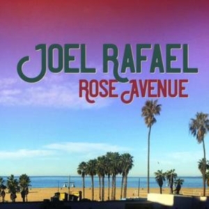 Joel Rafael - Rose Avenue i gruppen ÖVRIGT / Övrigt / aub hos Bengans Skivbutik AB (3601945)