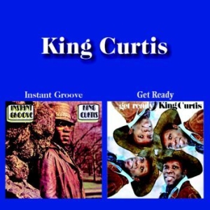 King Curtis - Instant Groove / Get Ready i gruppen CD / Nyheter / Rock hos Bengans Skivbutik AB (3603020)