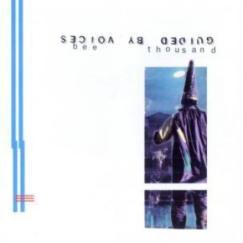 Guided By Voices - Bee Thousand i gruppen VINYL / Rock hos Bengans Skivbutik AB (3610125)