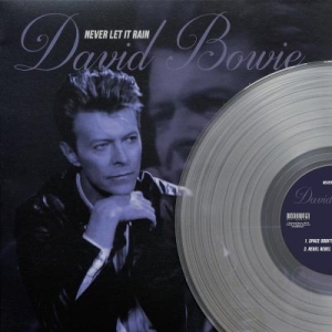 David Bowie - Never let it rain - clear vinyl i gruppen VINYL / Importnyheter hos Bengans Skivbutik AB (3619621)