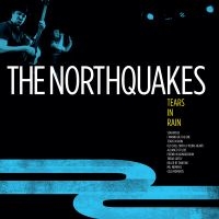 The Northquakes - Tears In Rain i gruppen CD / Pop-Rock hos Bengans Skivbutik AB (3623229)