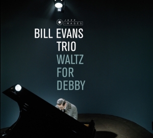 Bill Evans - Waltz For Debby i gruppen VI TIPSAR / Kampanjpris / JazzVinyl från Wax Time, Jazz Images m.fl. hos Bengans Skivbutik AB (3623264)