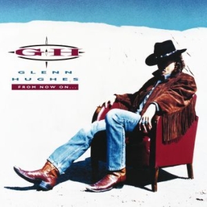 Hughes Glenn - From Now On (2 Lp) i gruppen VINYL / Hårdrock hos Bengans Skivbutik AB (3623291)