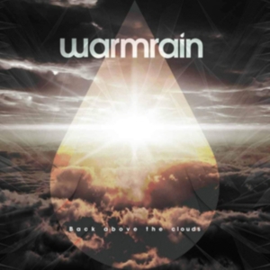 Warmrain - Back Above The Clouds i gruppen CD / Pop-Rock hos Bengans Skivbutik AB (3623305)