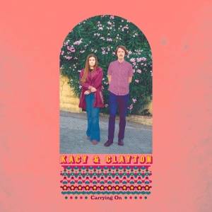 Kacy & Clayton - Carrying On i gruppen CD / Country,World Music hos Bengans Skivbutik AB (3623533)