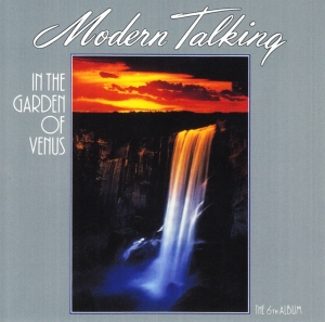 Modern Talking - In The Garden Of Venus i gruppen Kampanjer / Veckans Släpp / Vecka 10 / CD Vecka 10 / POP / ROCK hos Bengans Skivbutik AB (3624170)