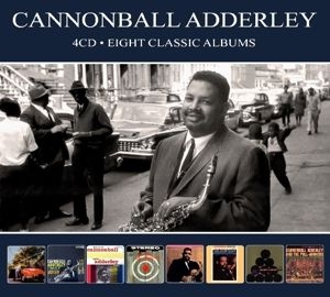Cannonball Adderley - Eight Classic.. -Digi- i gruppen Kampanjer / Veckans Släpp / Vecka 11 / CD Vecka 11 / JAZZ / BLUES hos Bengans Skivbutik AB (3624566)