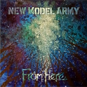 New Model Army - From Here i gruppen CD / Rock hos Bengans Skivbutik AB (3625142)