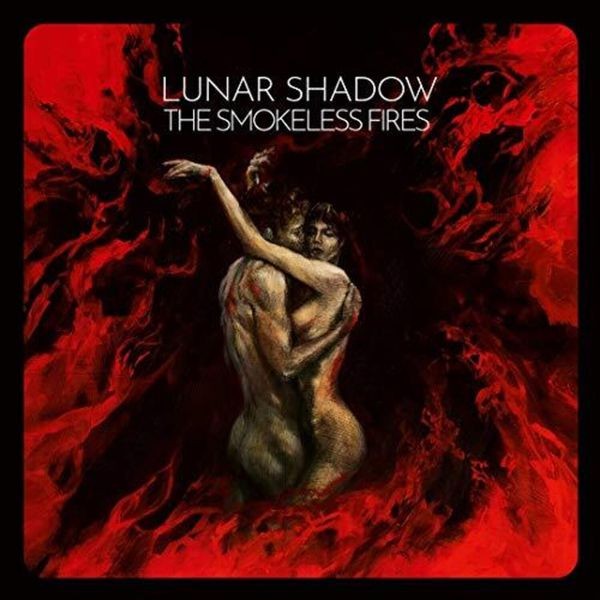 Lunar Shadow - Smokeless Fires The i gruppen CD / Hårdrock/ Heavy metal hos Bengans Skivbutik AB (3625194)
