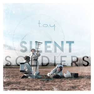 T.O.Y. - Silent Soldiers i gruppen VI TIPSAR / Blowout / Blowout-CD hos Bengans Skivbutik AB (3625345)