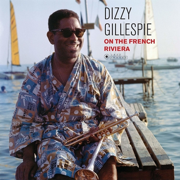 Dizzy Gillespie - On The French Riviera i gruppen VINYL / Toppsäljare hos Bengans Skivbutik AB (3629285)