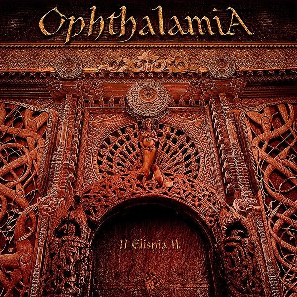 Ophthalamia - Ii Elishia Ii (2 Cd) i gruppen CD / Hårdrock/ Heavy metal hos Bengans Skivbutik AB (3629332)