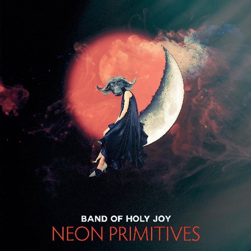 Band Of Holy Joy - Neon Primitives i gruppen CD / Rock hos Bengans Skivbutik AB (3629355)