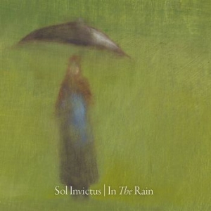 Sol Invictus - In The Rain i gruppen CD / Pop-Rock hos Bengans Skivbutik AB (3632106)