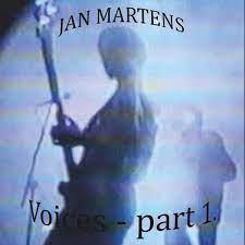 Jan Martens - Voices - Part 1 i gruppen CD / Pop hos Bengans Skivbutik AB (3632926)