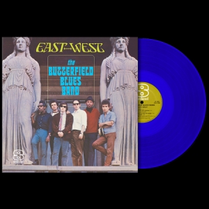 Butterfield Blues Band - East-West (Blue Vinyl) i gruppen VI TIPSAR / Klassiska lablar / Sundazed / Sundazed Vinyl hos Bengans Skivbutik AB (3635103)