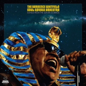 Barrence Whitfield Soul Savage Arke - Songs From The Sun Ra Cosmos i gruppen CD / Pop-Rock hos Bengans Skivbutik AB (3635137)