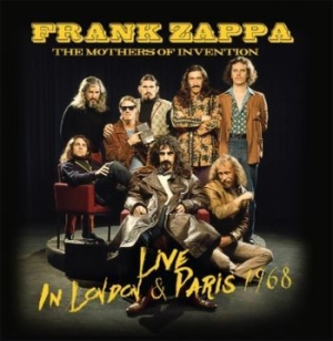 Zappa Frank & Mothers Of Inventions - Live In London & Paris 1968 i gruppen CD / Pop-Rock hos Bengans Skivbutik AB (3635223)