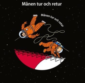 Tintin - Manen Tur Och Retur (Picture Vinyl) i gruppen VINYL / Vinyl Film-Musikal hos Bengans Skivbutik AB (3636124)