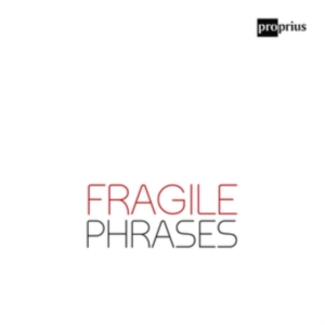 Duo Delinquo - Fragile Phrases i gruppen Externt_Lager / Naxoslager hos Bengans Skivbutik AB (3636150)