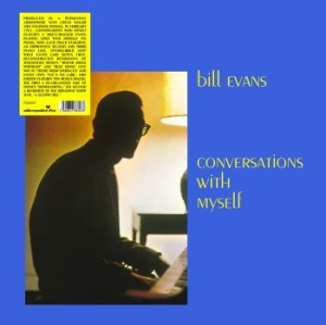 Evans Bill - Conversations With Myself i gruppen VINYL / Kommande / Jazz/Blues hos Bengans Skivbutik AB (3636275)
