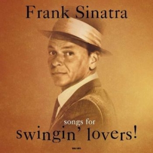 Sinatra Frank - Songs For Swingin' Lovers i gruppen VINYL / Jazz hos Bengans Skivbutik AB (3636329)