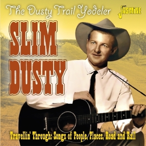 Slim Dusty - Travellin' Through i gruppen ÖVRIGT / Övrigt / aub hos Bengans Skivbutik AB (3636413)