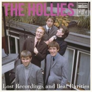 Hollies - Lost Recordings And Beat Rarities ( i gruppen VI TIPSAR / Klassiska lablar / Sundazed / Sundazed Vinyl hos Bengans Skivbutik AB (3636433)