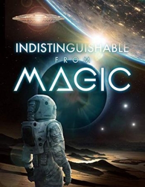 Indistinguishable From Magic - Film i gruppen ÖVRIGT / Musik-DVD & Bluray hos Bengans Skivbutik AB (3636491)