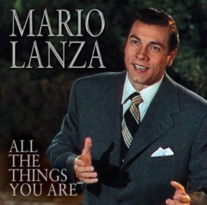 Lanza Mario - All The Things You Are i gruppen CD / Pop-Rock hos Bengans Skivbutik AB (3636505)