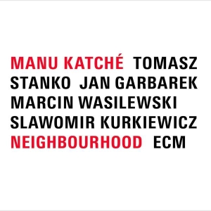 Katché Manu - Neighbourhood (Lp) i gruppen VINYL / Vinyl Jazz hos Bengans Skivbutik AB (3636609)
