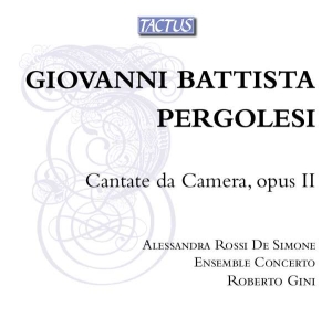Pergolesi Giovan Battista - Chamber Cantatas Opus Ii i gruppen Externt_Lager / Naxoslager hos Bengans Skivbutik AB (3636626)