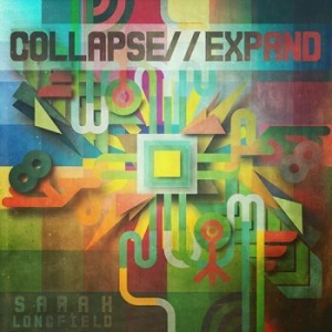 Longfield Sarah - Collapse / Expand i gruppen CD / Pop hos Bengans Skivbutik AB (3637354)