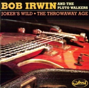 Irwin Bob And The Pluto Walkers - Joker's Wild / The Throwaway Age i gruppen VI TIPSAR / Klassiska lablar / Sundazed / Sundazed Vinyl hos Bengans Skivbutik AB (3637415)