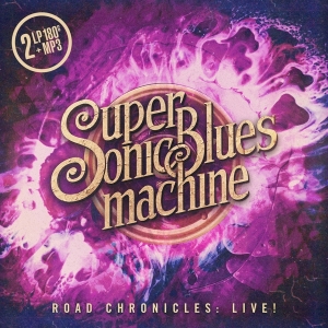 Supersonic Blues Machine - Road Chronicles:Live! i gruppen VINYL / Pop-Rock hos Bengans Skivbutik AB (3637623)