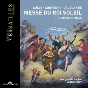 Lully Jean-Baptiste Couperin Fra - Messe Du Roi Soleil i gruppen CD / Nyheter / Klassiskt hos Bengans Skivbutik AB (3637861)