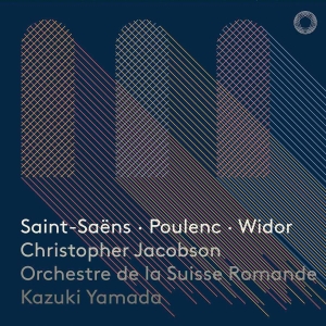 Saint-Saëns Camille Poulenc Fran - Saint-Saëns, Poulenc, Widor i gruppen MUSIK / SACD / Klassiskt hos Bengans Skivbutik AB (3637869)