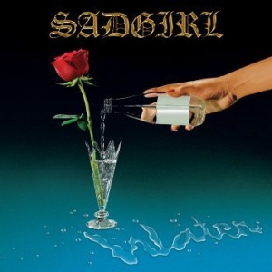 Sadgirl - Water (Ltd Blue Vinyl) i gruppen VINYL / Rock hos Bengans Skivbutik AB (3638054)