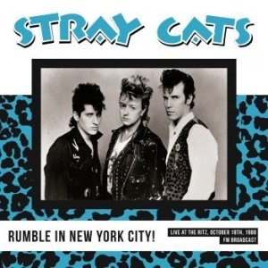 Stray Cats - Nyc Rumble! Live At The Ritz 1988 i gruppen VINYL / Rock hos Bengans Skivbutik AB (3638402)
