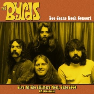 Byrds - Live At The Fillmore West June 1969 i gruppen VINYL / Nyheter / Rock hos Bengans Skivbutik AB (3638405)