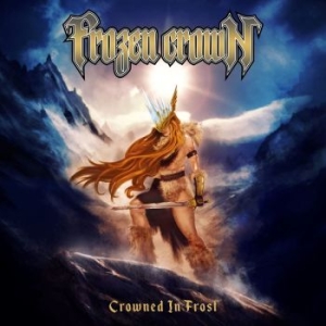 Frozen Crown - Crown In Frost (Vinyl Lp) i gruppen VINYL / Hårdrock/ Heavy metal hos Bengans Skivbutik AB (3639646)