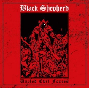 Black Shepherd - United Evil Forces i gruppen CD / Hårdrock/ Heavy metal hos Bengans Skivbutik AB (3639658)