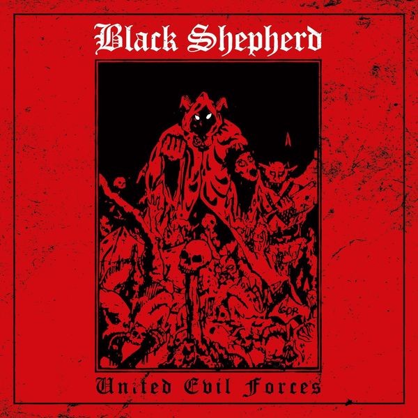 Black Shepherd - United Evil Forces i gruppen CD / Hårdrock/ Heavy metal hos Bengans Skivbutik AB (3639658)