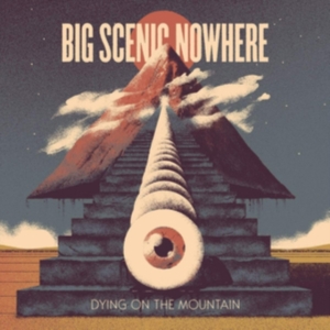 Big Scenic Nowhere - Dying On The Mountain i gruppen VINYL / Hårdrock hos Bengans Skivbutik AB (3639839)